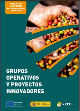 Améliorations dans la gestion des exploitations agricoles. Groupes opérationnels et projets innovants