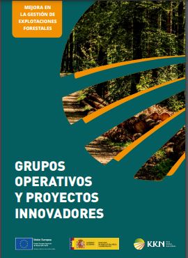 Millores a la Gestió d'Explotacions Forestals. Grups Operatius i Projectes Innovadors