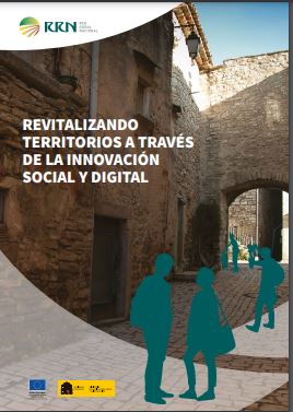 REVITALITZANT TERRITORIS A TRAVÉS DE LA INNOVACIÓ SOCIAL I DIGITAL